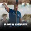 Rafa Pérez - Rafa Pérez Live Session - Single